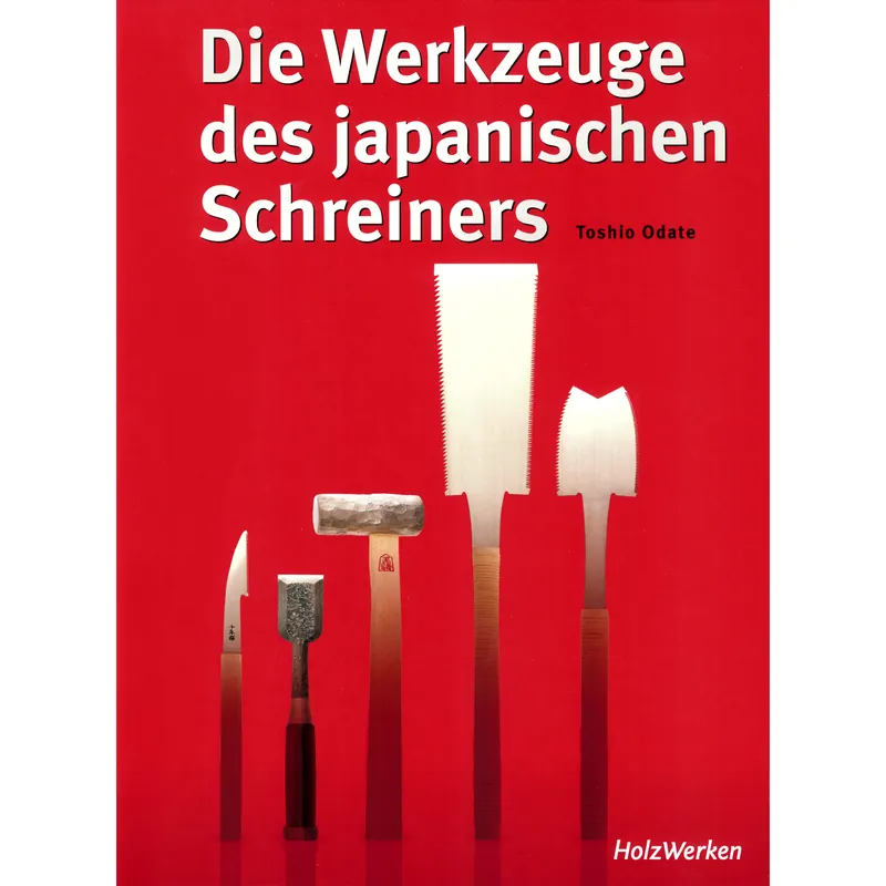 Angebot Die Werkzeuge des japanischen Schreiners